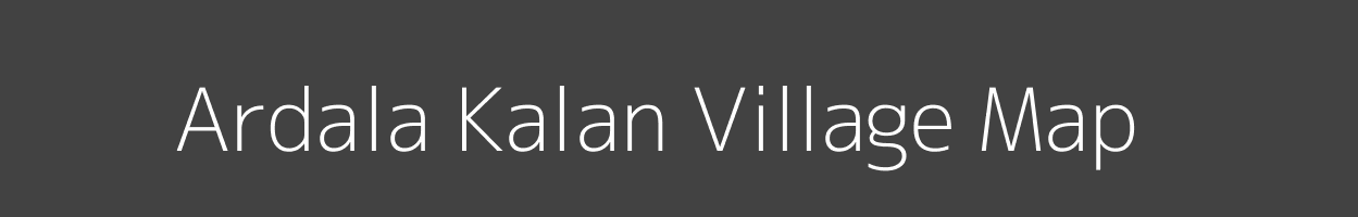 Map of Ardala Kalan Village in Madhya Pradesh Image