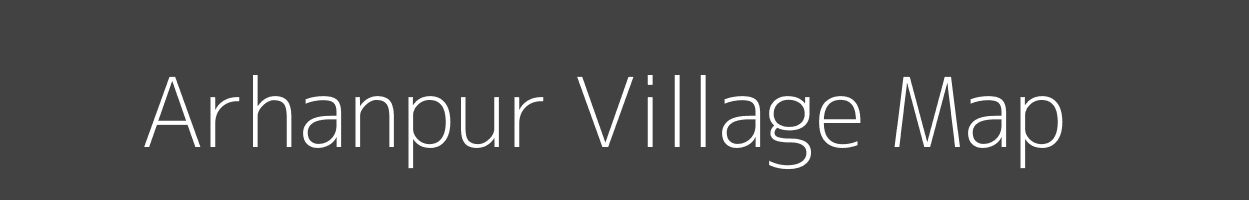 Map of Arhanpur Village in Uttar Pradesh Image