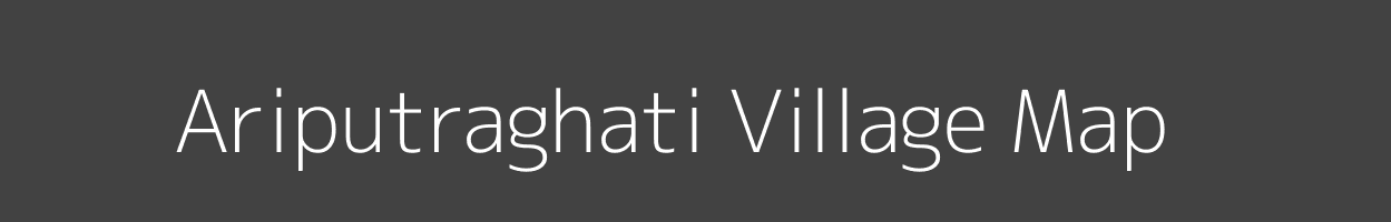 Map of Ariputraghati Village in Odisha Image