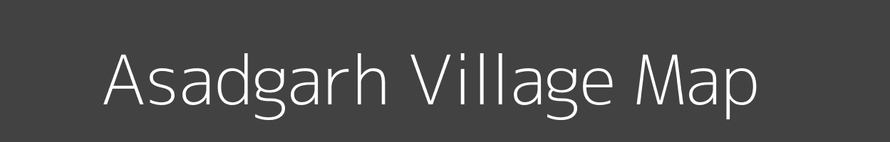 Map of Asadgarh Village in Uttar Pradesh Image