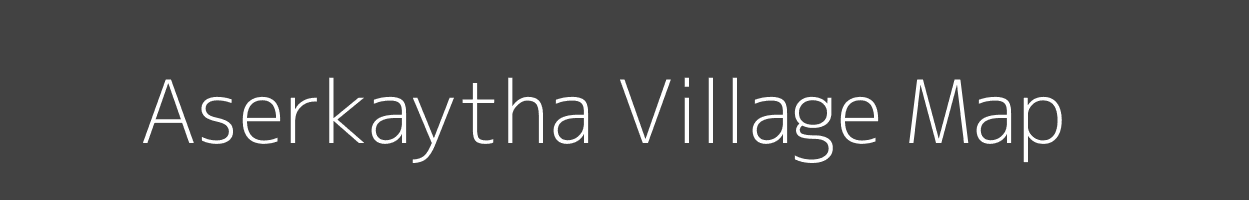 Map of Aserkaytha Village in Madhya Pradesh Image