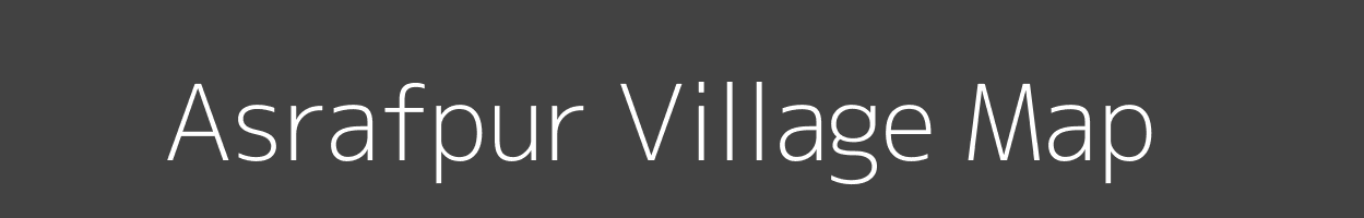 Map of Asrafpur Village in Bihar Image