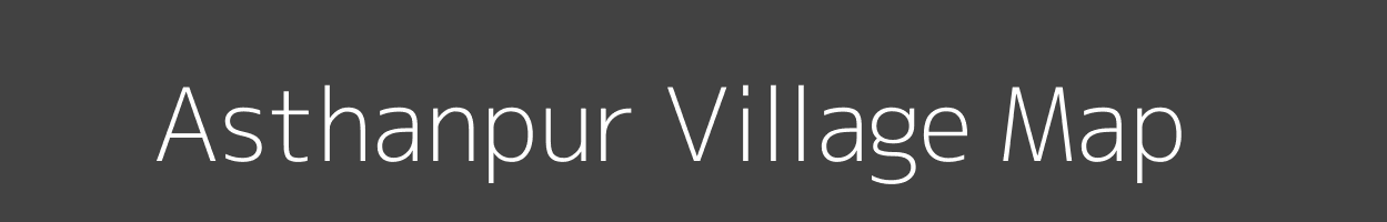 Map of Asthanpur Village in Bihar Image