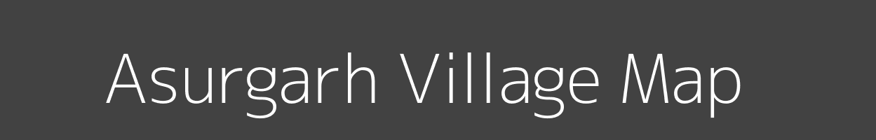 Map of Asurgarh Village in Bihar Image