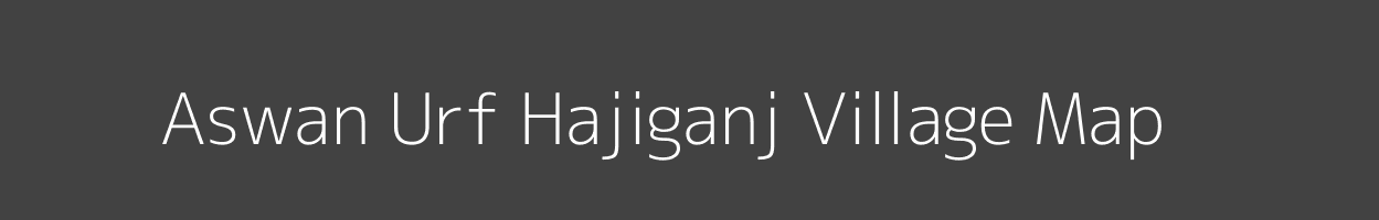 Map of Aswan Urf Hajiganj Village in Uttar Pradesh Image