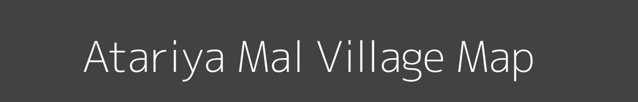 Map of Atariya Mal Village in Madhya Pradesh Image