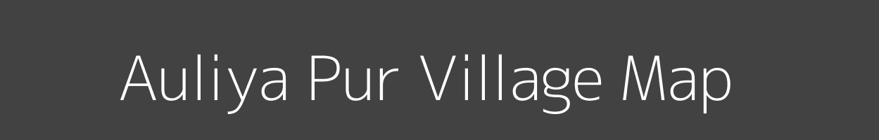 Map of Auliya Pur Village in Uttar Pradesh Image