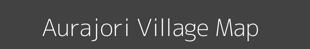 Map of Aurajori Village in Jharkhand Image