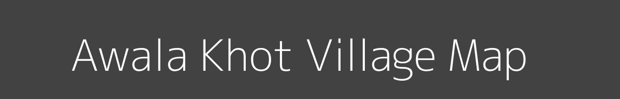 Map of Awala Khot Village in Uttarakhand Image