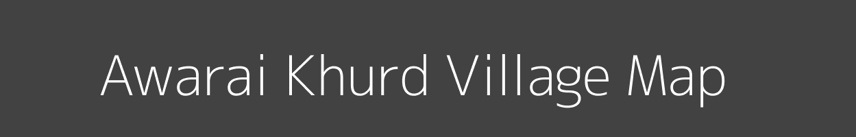 Map of Awarai Khurd Village in Uttar Pradesh Image