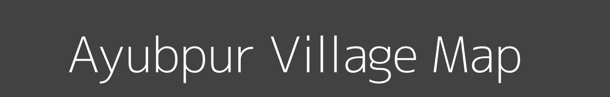 Map of Ayubpur Village in Uttar Pradesh Image