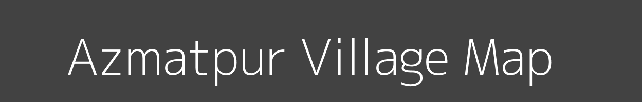 Map of Azmatpur Village in Bihar Image