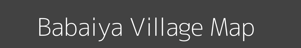 Map of Babaiya Village in Madhya Pradesh Image