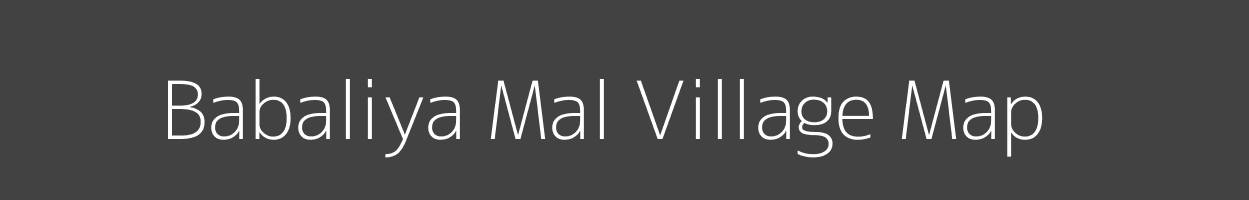 Map of Babaliya Mal Village in Madhya Pradesh Image