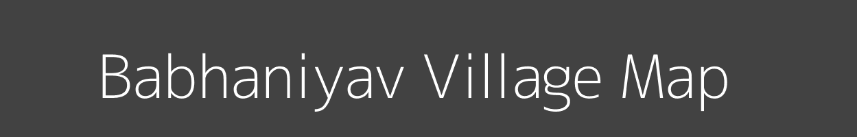 Map of Babhaniyav Village in Uttar Pradesh Image