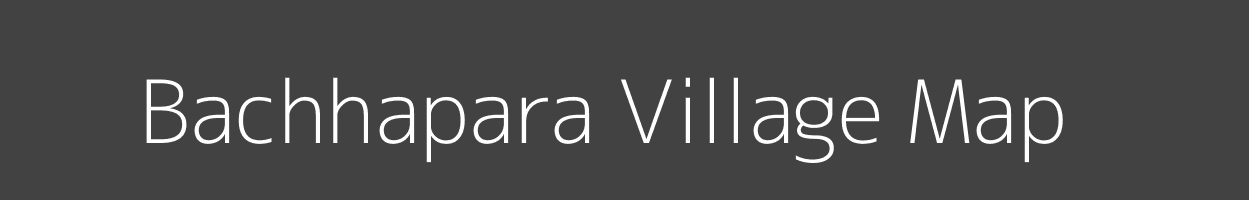 Map of Bachhapara Village in Uttar Pradesh Image