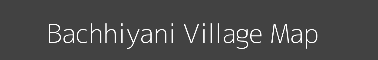 Map of Bachhiyani Village in Uttar Pradesh Image