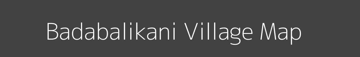 Map of Badabalikani Village in Odisha Image
