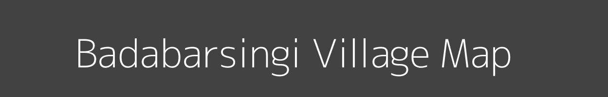 Map of Badabarsingi Village in Odisha Image