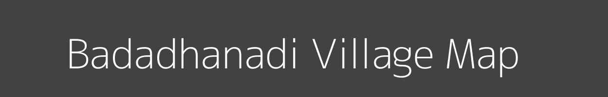 Map of Badadhanadi Village in Odisha Image