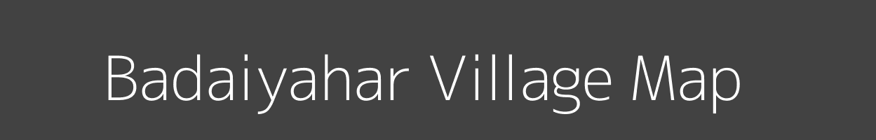 Map of Badaiyahar Village in Uttar Pradesh Image