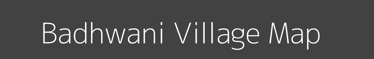 Map of Badhwani Village in Madhya Pradesh Image