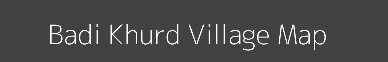 Map of Badi Khurd Village in Madhya Pradesh Image