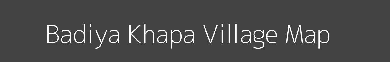 Map of Badiya Khapa Village in Madhya Pradesh Image