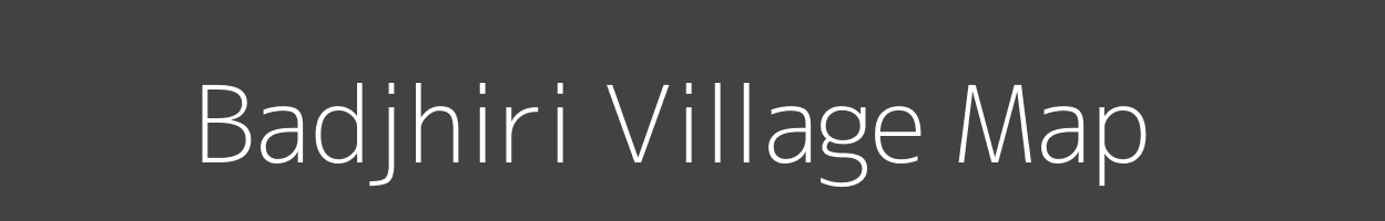 Map of Badjhiri Village in Madhya Pradesh Image