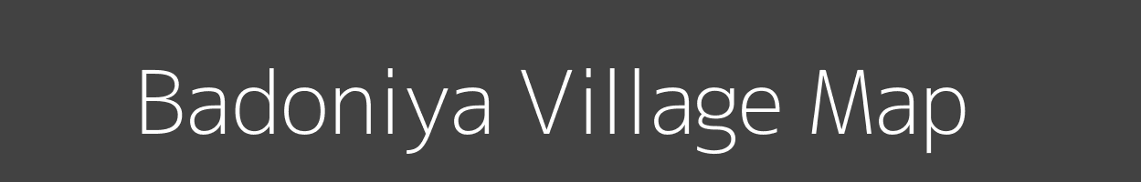 Map of Badoniya Village in Uttar Pradesh Image