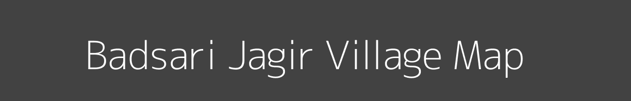 Map of Badsari Jagir Village in Uttar Pradesh Image