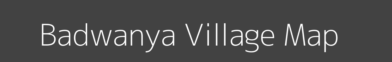 Map of Badwanya Village in Madhya Pradesh Image