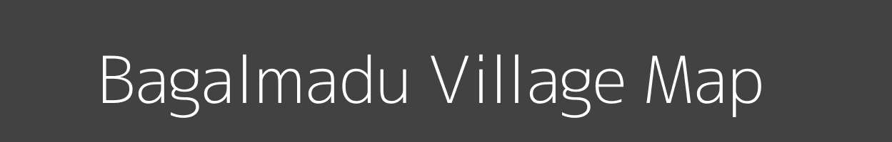 Map of Bagalmadu Village in Karnataka Image