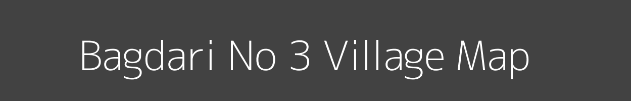 Map of Bagdari No 3 Village in Madhya Pradesh Image