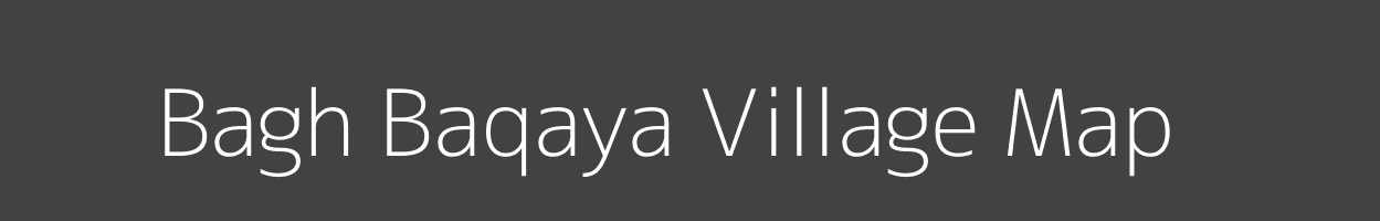 Map of Bagh Baqaya Village in Jammu and Kashmir Image