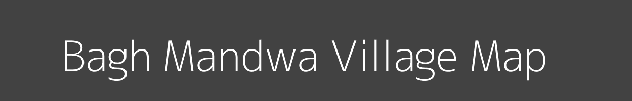 Map of Bagh Mandwa Village in Jharkhand Image