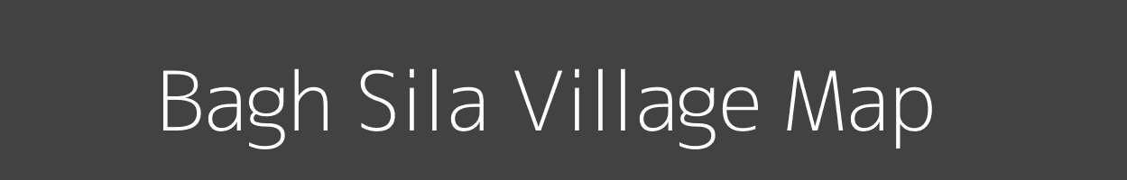 Map of Bagh Sila Village in Jharkhand Image