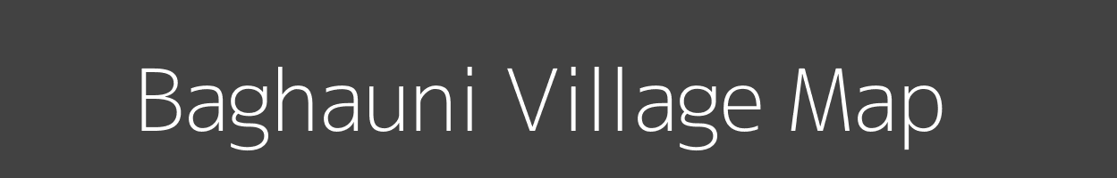 Map of Baghauni Village in Bihar Image