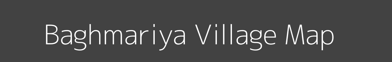 Map of Baghmariya Village in Madhya Pradesh Image