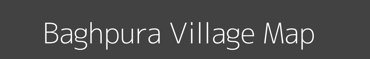 Map of Baghpura Village in Madhya Pradesh Image