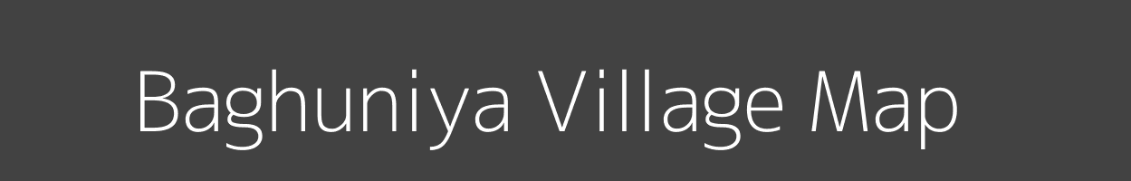 Map of Baghuniya Village in Madhya Pradesh Image