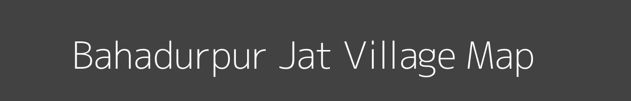 Map of Bahadurpur Jat Village in Uttar Pradesh Image