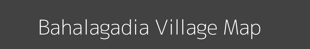 Map of Bahalagadia Village in Odisha Image