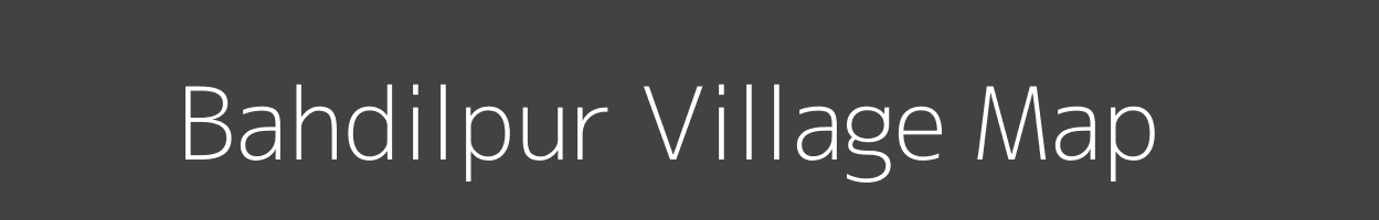 Map of Bahdilpur Village in Uttar Pradesh Image