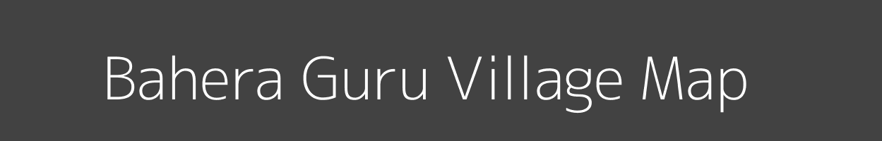 Map of Bahera Guru Village in Uttar Pradesh Image