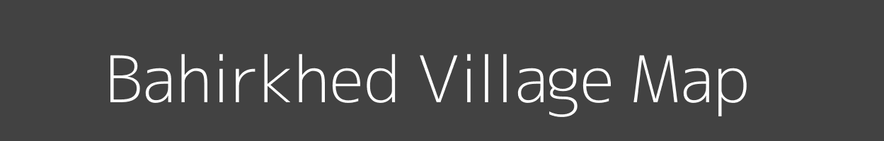 Map of Bahirkhed Village in Maharashtra Image