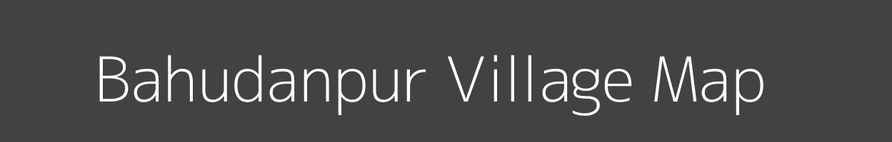 Map of Bahudanpur Village in Uttar Pradesh Image