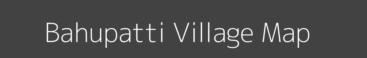 Map of Bahupatti Village in Bihar Image