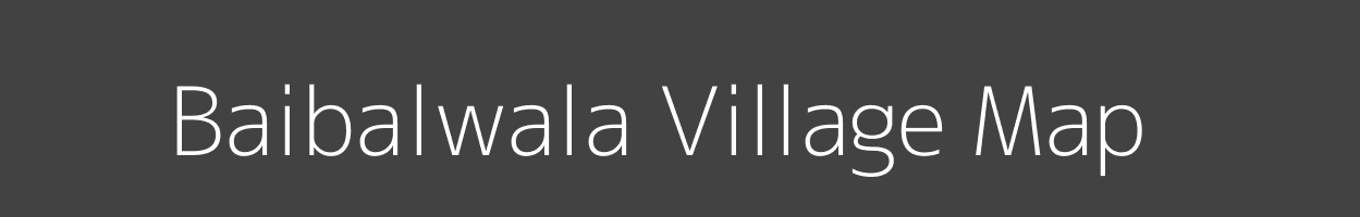 Map of Baibalwala Village in Uttar Pradesh Image