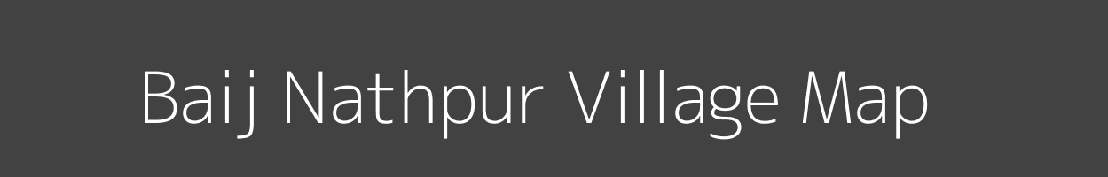 Map of Baij Nathpur Village in Uttar Pradesh Image